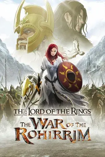 The Lord of the Rings: The War of the Rohirrim poster