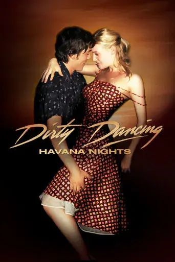 Dirty Dancing: Havana Nights poster