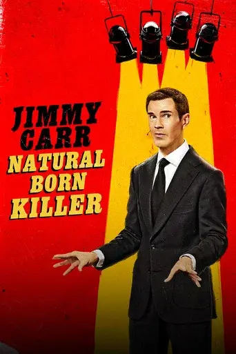 Jimmy Carr: Natural Born Killer poster