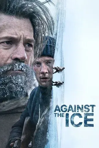 Against the Ice poster