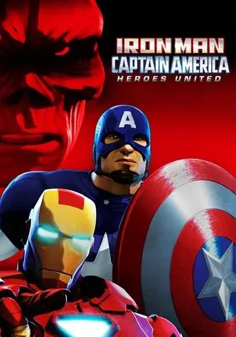 Iron Man & Captain America: Heroes United poster