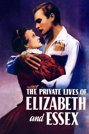 The Private Lives of Elizabeth and Essex poster
