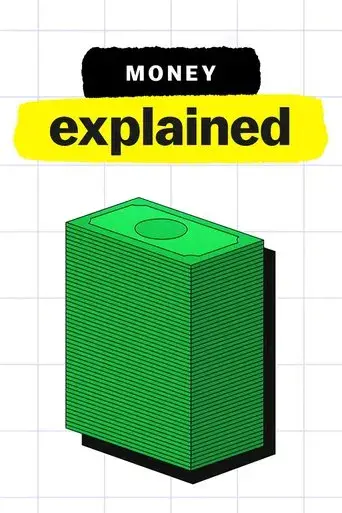 Money, Explained poster