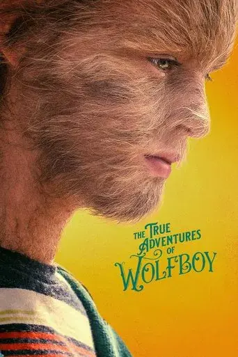 The True Adventures of Wolfboy poster