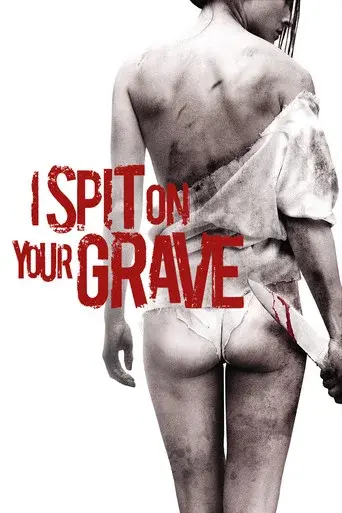 I Spit on Your Grave poster