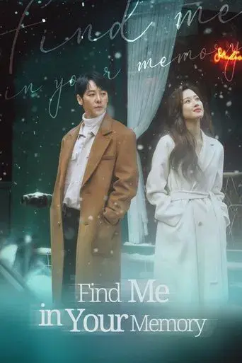 Find Me in Your Memory poster