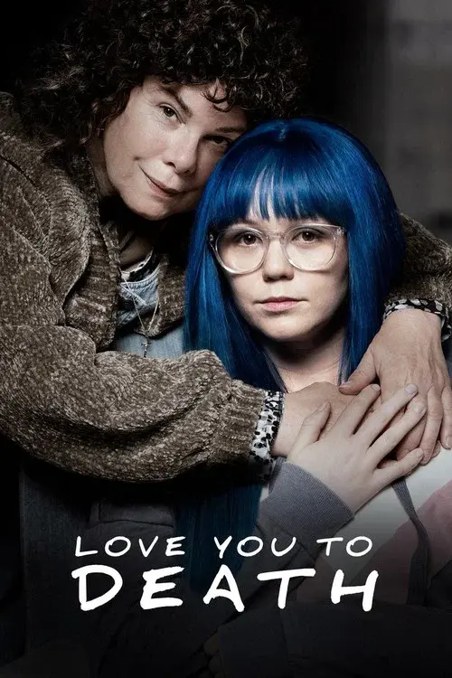 Love You to Death poster