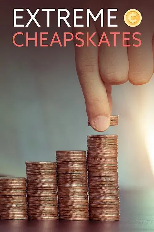 Extreme Cheapskates poster