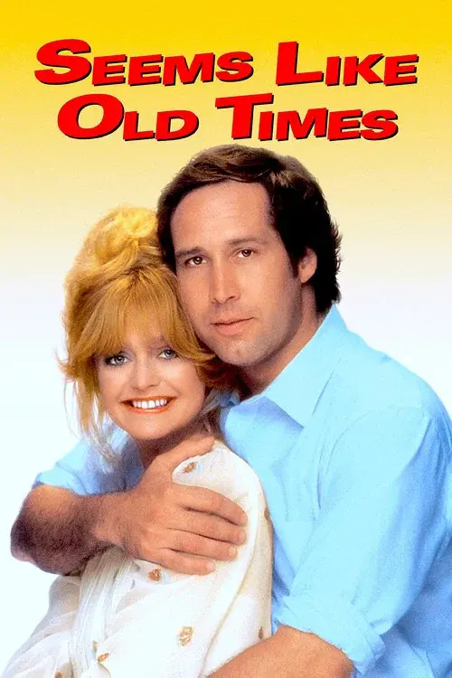 Seems Like Old Times poster