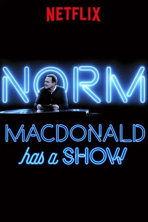 Norm Macdonald Has a Show poster