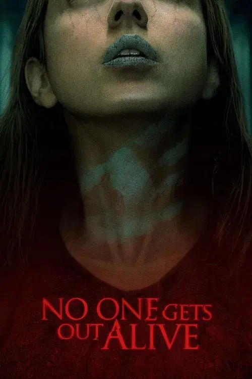 No One Gets Out Alive poster