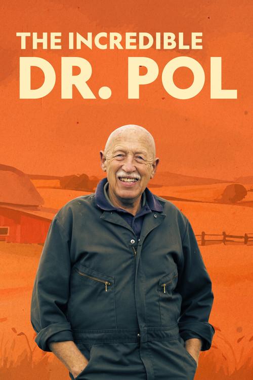 The Incredible Dr. Pol poster