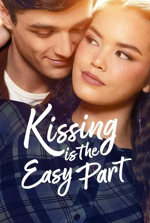 Kissing Is the Easy Part poster