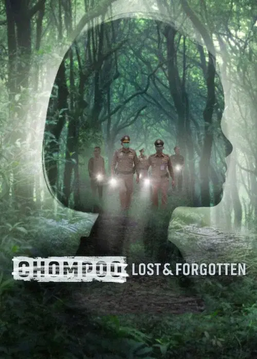 Chompoo: Lost & Forgotten poster