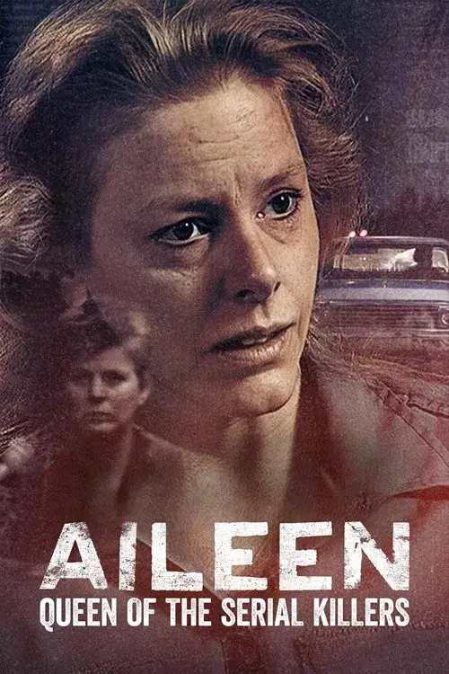 Aileen: Queen of the Serial Killers poster