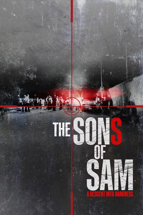 The Sons of Sam: A Descent into Darkness poster