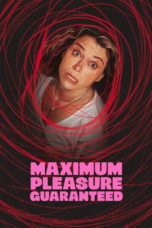 Maximum Pleasure Guaranteed poster