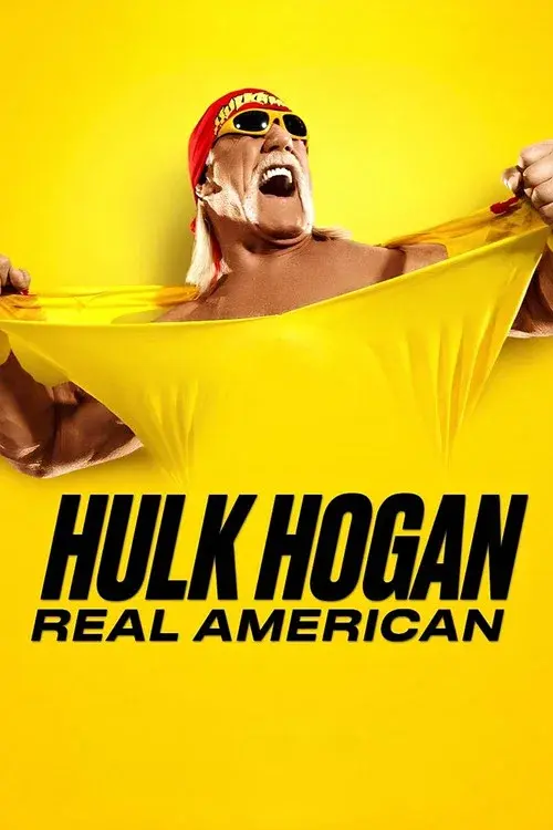 Hulk Hogan: Real American poster