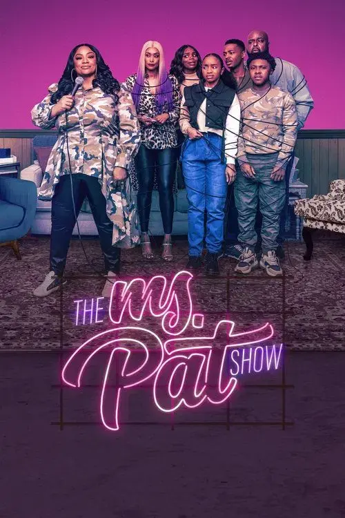 The Ms. Pat Show poster