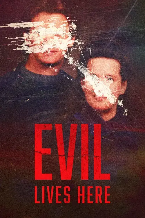 Evil Lives Here poster