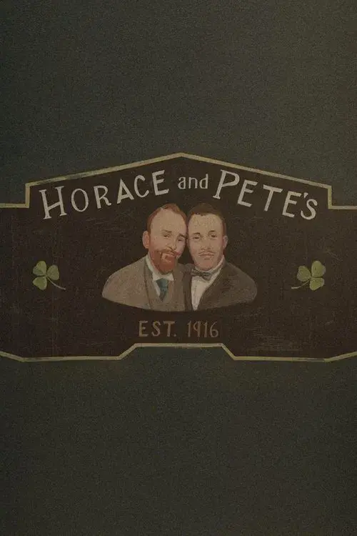 Horace and Pete poster