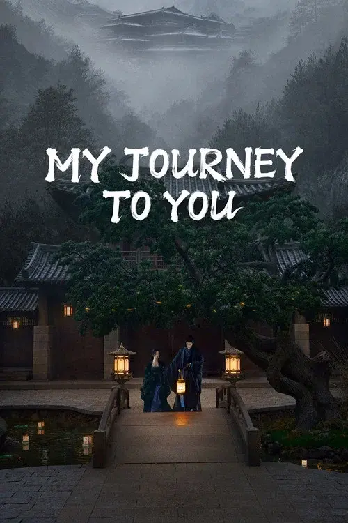 My Journey To You poster