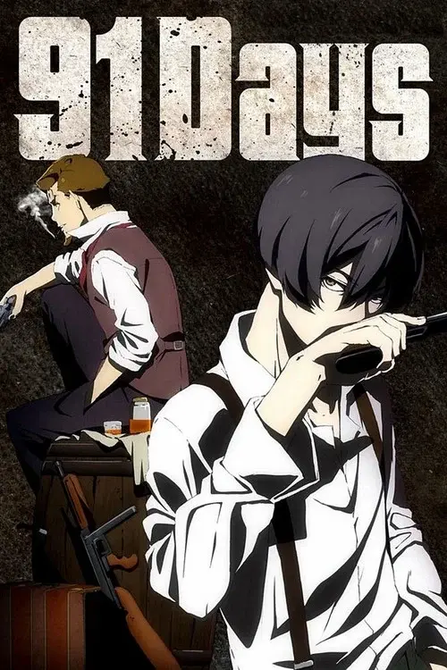 91 Days poster